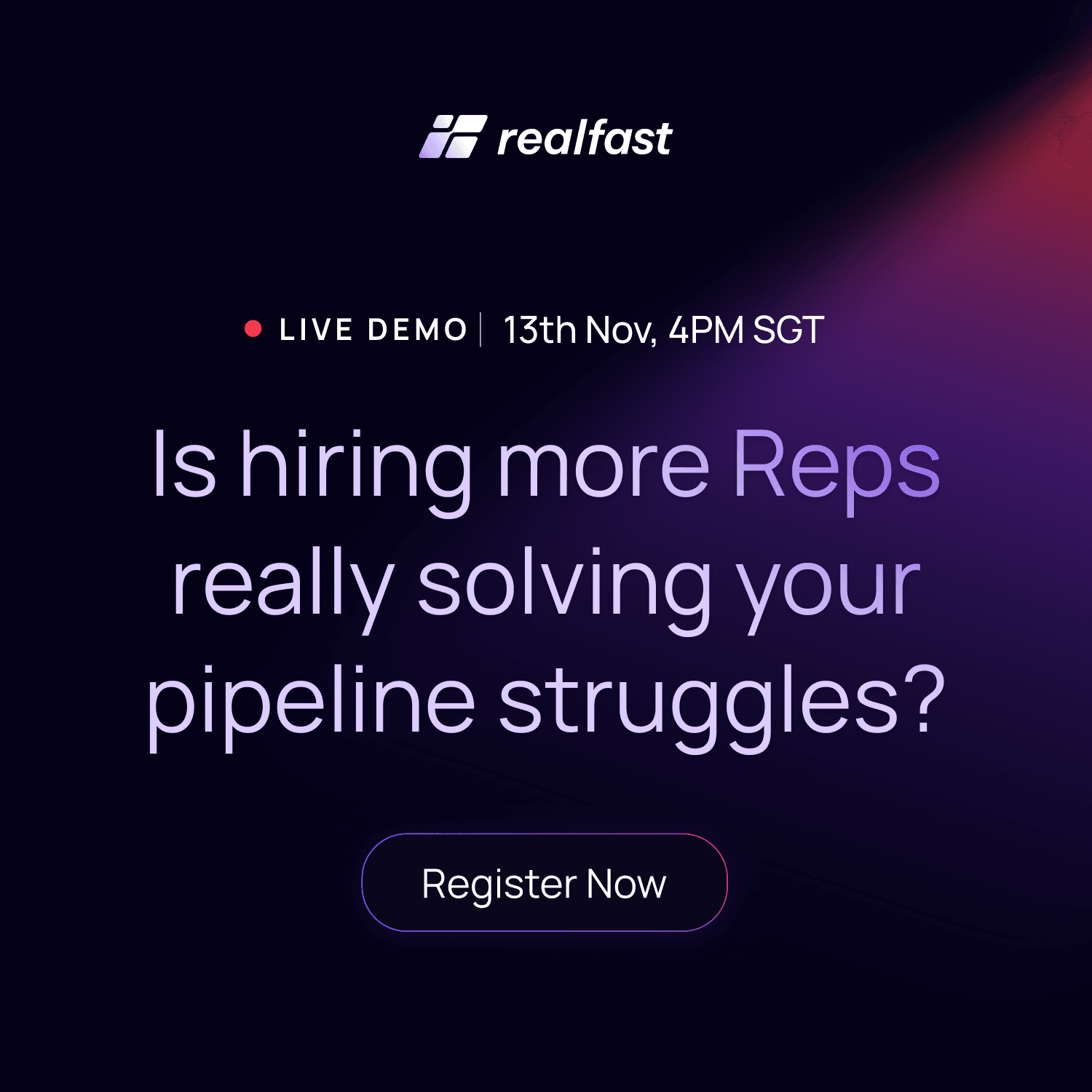 realfast live demo creative about hiring more reps